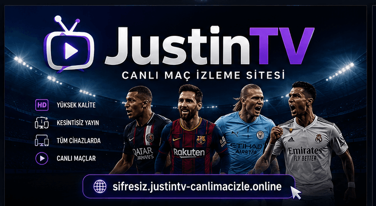Justin TV canlı maç izleme
